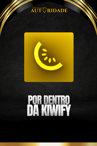 por dentro da kiwify